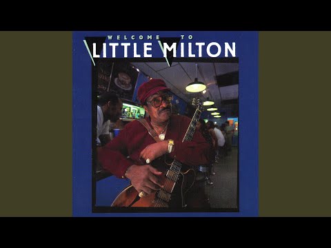 Gimme My Broom - Little Milton