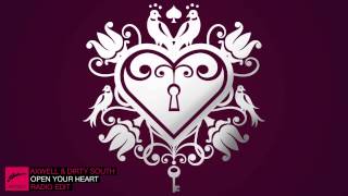 Axwell &amp; Dirty South ft. Rudy - Open Your Heart (Radio Edit)