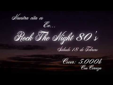 ULTIMA GRAN FIESTA POWER BALLADS - ROCK THE NIGHT 80'S
