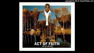 Act Of Faith - Lost On A Breeze (Maurice's Club Vibe & Life's A Dream Dub)