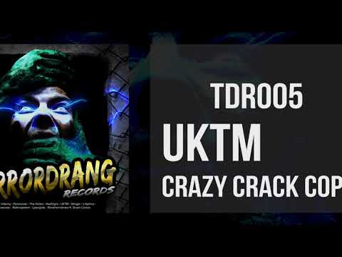 TDR005: 04. UKTM - Crazy Crack Cop