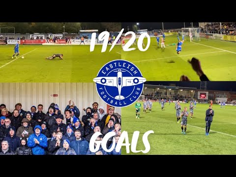 Eastleigh FC Goals 19/20 Season