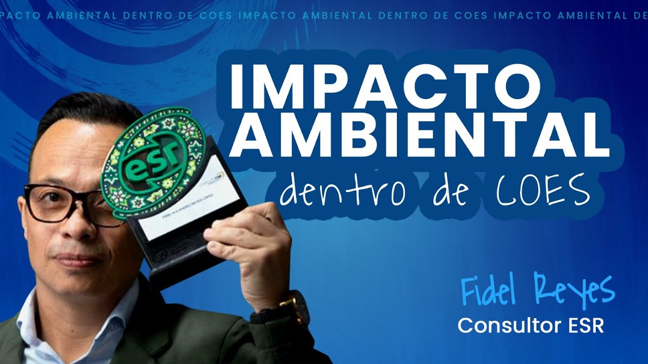 Impacto ambiental en COES
