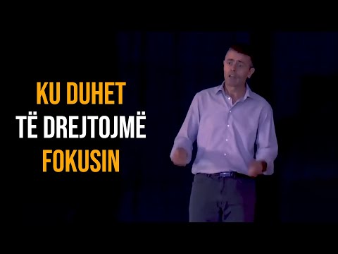 Ku duhet të drejtojmë fokusin!