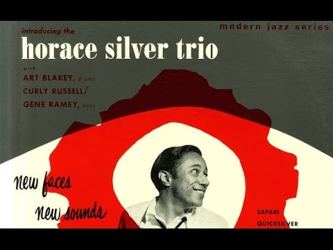 Safari - The Horace Silver Trio