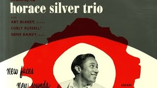 Safari - The Horace Silver Trio