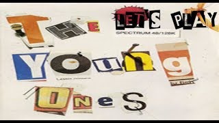 LET'S PLAY: THE YOUNG ONES (ZX SPECTRUM - With Commentary)