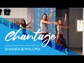 Chantaje Shakira Ft Maluma Easy Fitness Dance Video Choreography