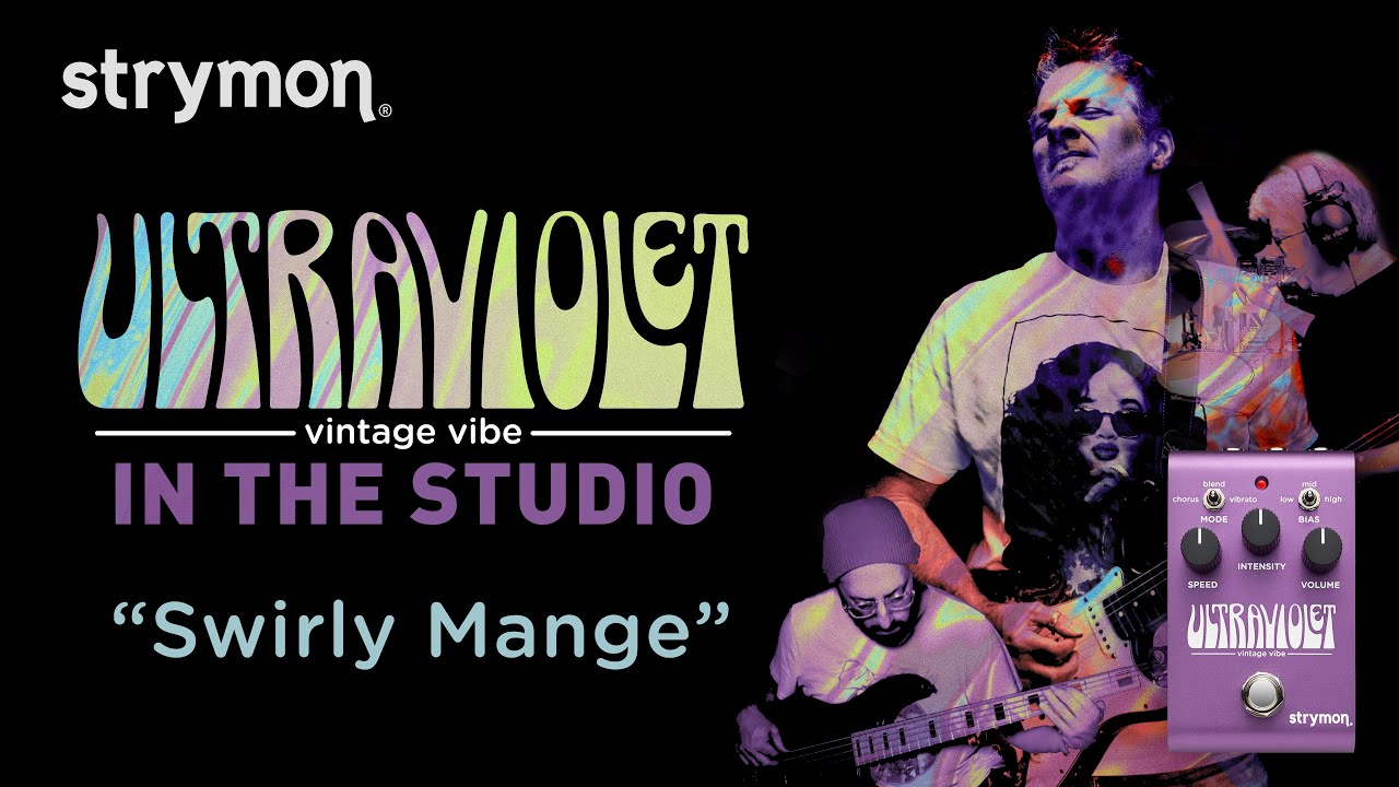 UltraViolet Vintage Vibe - Strymon UltraViolet Vintage Vibe - Strymon