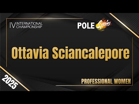 Ottavia Sciancalepore - Women Professional - World Art POLE SPAIN 2025