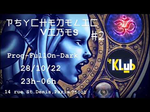 Psymetrik Dj Set @ Le Klub Paris @ Psychedelic Vibes 2