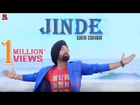 Jinde | Sukhi Sukhbir | Latest Punjabi Song 2019 | Full Video Song | Saa Music Productions