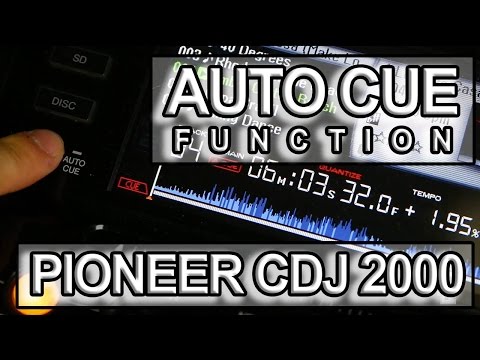 AUTO CUE function on the PIONEER CDJ2000! | DJTIMOTHY