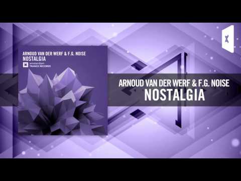 Arnoud van der Werf & FG Noise - Nostalgia (Amsterdam Trance)