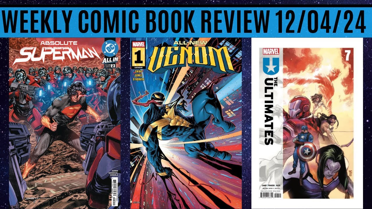 Weekly Comic Book Review 12/04/24
