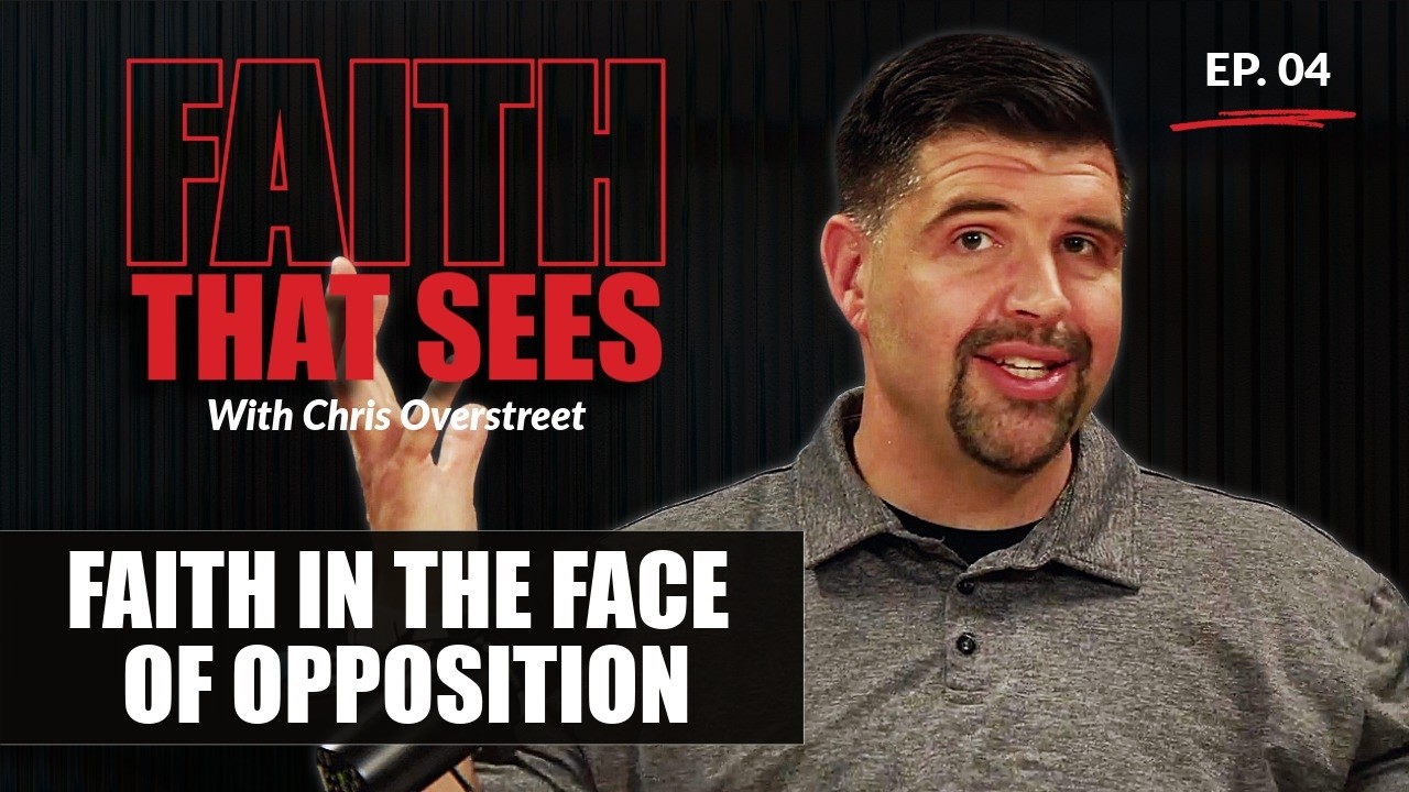Faith That Sees Episode 4