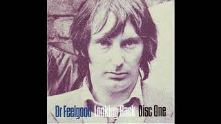 Dr  Feelgood - I&#39;m a man