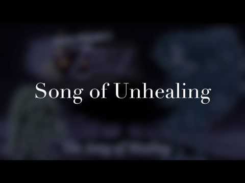 Song of Unhealing | HAPPY HALLOWEEN [Stevie Pilgrim]