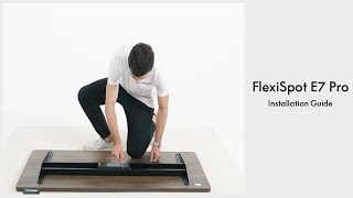 Video thumbnail for Tutorial-How to Assemble Your FlexiSpot E7-Pro Standing Desk by FlexiSpot