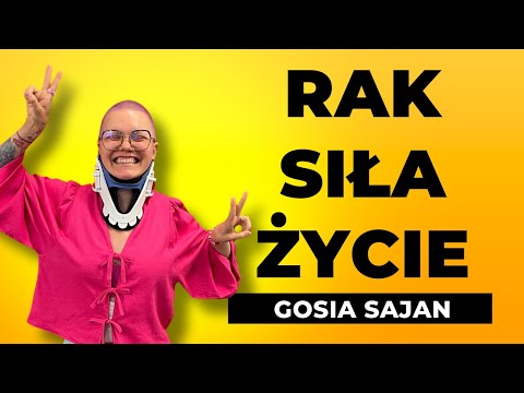 Rak piersi, sześć przerzutów, złamany kręgosłup. Gosia Sajan | GRUBE HISTORIE