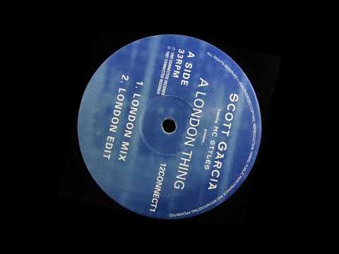 Scott Garcia feat. MC Styles - A London Thing