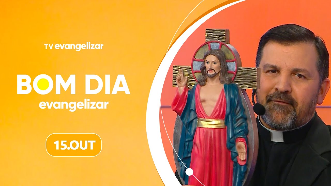 Só Deus Basta | Bom Dia Evangelizar | 15/10/24