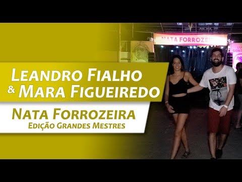 Leandro Fialho e Mara Figueiredo - Nata Forrozeira 2019