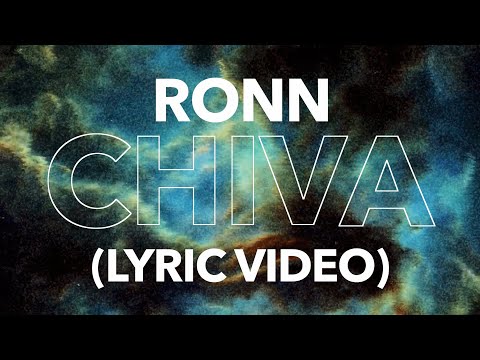 Ronn - Chiva (Official Lyric Video) (prod. by @theskybeats )