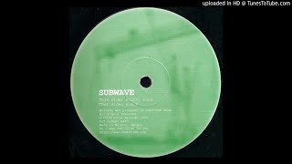 Subwave - Sticky Acid