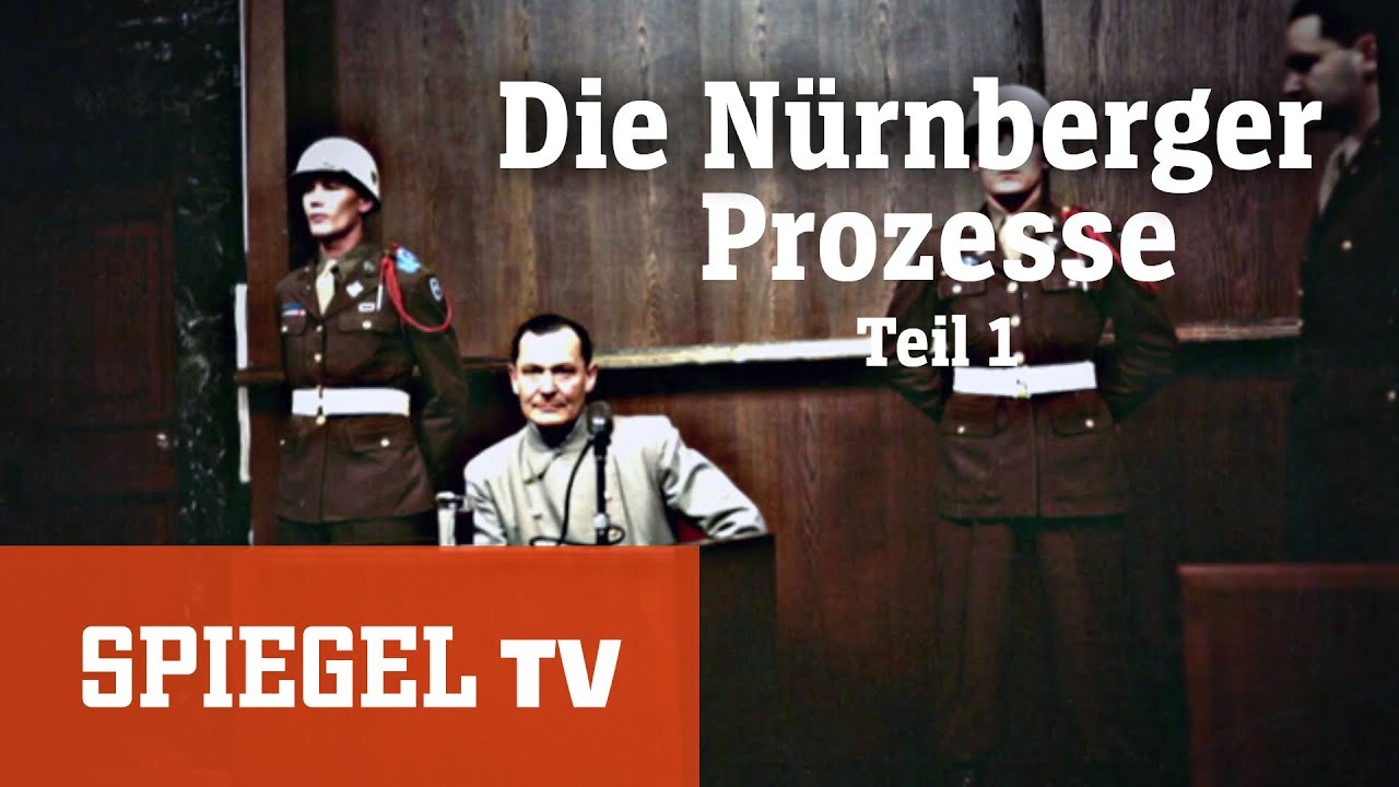 Die Nürnberger Prozesse (1/3): Das Dritte Reich vor Gericht | SPIEGEL TV