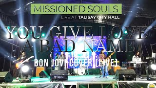 Download lagu Missioned Souls (Live cover 10.12.24) - YOU GIVE LOVE A BAD NAME by Bon Jovi mp3