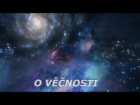Téma: O VĚČNOSTI