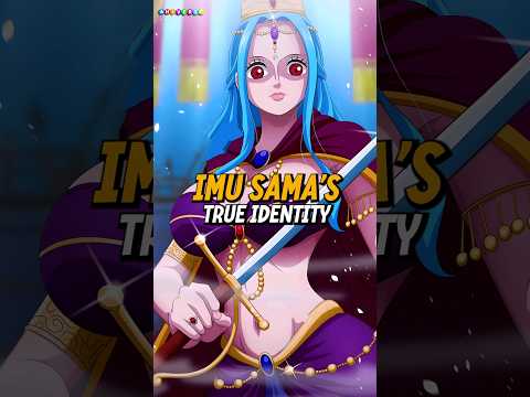 Imu Sama True Identity Revealed - One Piece Theory #onepiece #shorts