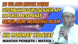 Download lagu CERAMAH TEGAS MANTAN PENDETA || KH ROHMAT HIDAYAT ( MATIUS ) mp3