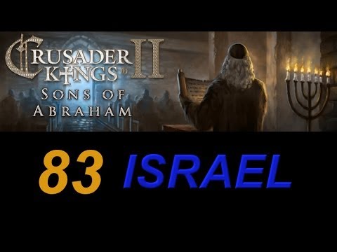 Crusader Kings 2 Israel 83 - Conversion!?