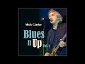 Mick Clarke - How Many More Years