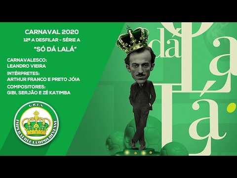 Imperatriz Leopoldinense 2020 - Só dá Lalá