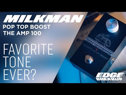 Milkman Sound Pop Top Boost