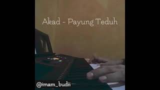 Download lagu Akad Payung Teduh - piano cover lirik mp3 Download lagu Akad Payung Teduh - piano cover lirik mp3
