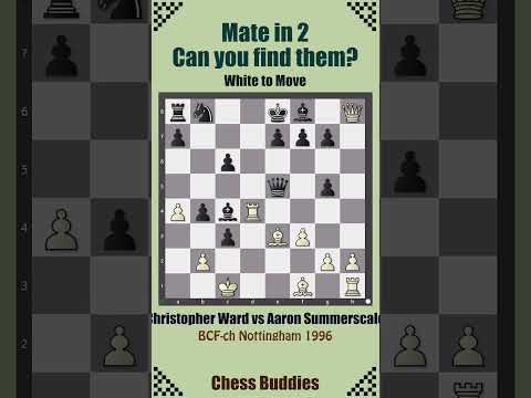 #matein2 Nr. 32 || Christopher Ward vs Aaron Summerscale, BCF-ch Nottingham 1996 #chesspuzzleseries