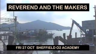 Reverend And The Makers 2017 UK Tour