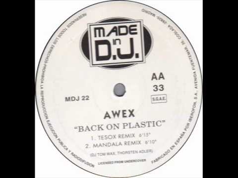 Awex - Back On Plastic (Tesox Remix)