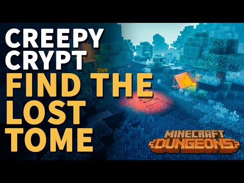 Find the Lost Tome Minecraft Dungeons Creepy Crypt