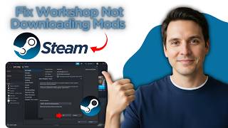 How to Fix Steam Workshop Not Downloading Mods (2026 Latest Method)