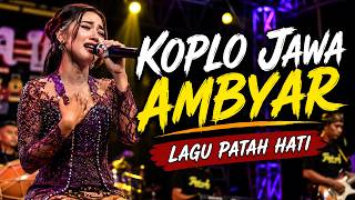 Download lagu KOPLO JAWA AMBYAR 💔 LAGU PATAH HATI | Dangdut Koplo Terbaru 2026 mp3