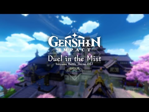 [Genshin Impact OST] Duel in the Mist (Inazuma Battle Theme / 1Hour Loop)