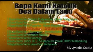 Download lagu Bapa Kami Katolik Berbagai Versi - Doa Dalam Lagu mp3 Download lagu Bapa Kami Katolik Berbagai Versi - Doa Dalam Lagu mp3