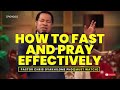 HOW TO PRAY AND FAST EFFECTIVELY BY PST CHRIS OYAKHILOME