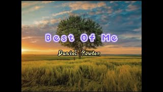 Best Of Me (lyrics) David Powter