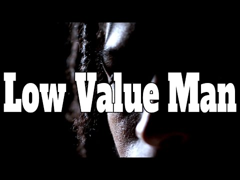 Low Value Man (One Shot)